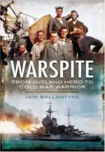 46589 - Ballantyne, I. - Warspite. From Jutland Hero to Cold War Warrior