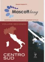 46647 - Mascotti, G. - Mascottlang Vol 2: centro-sud