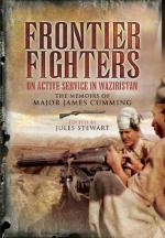 46816 - Stewart, J. cur - Frontier Fighters. On Active Service in Warziristan