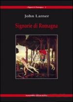 47052 - Larner, J. - Signorie di Romagna