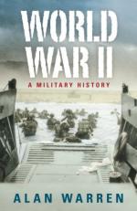 47218 - Warren, A. - World War II: a Military History