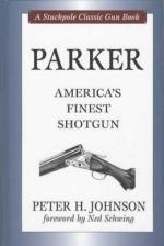 47288 - Johnson-Schwing, P.H.-N. - Parker: America's Finest Shotgun - Classic Gun Book