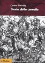 48074 - O'Grada, C. - Storia delle carestie