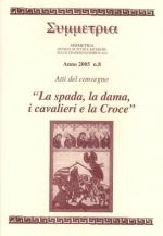 48296 - AAVV,  - Spada, la dama, i cavalieri e la Croce (La)