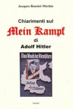 48336 - Benoist Mechin, J. - Chiarimenti sul Mein Kampf di Adolf Hitler