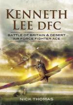 48549 - Thomas, N. - Kenneth 'Hawkeye' Lee DFC. Battle of Britain and Desert Air Force Fighter Ace