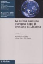 48604 - Gualtieri-Rhi Sausi, R.-J.L. cur - Difesa comune europea dopo il trattato di Lisbona (La)