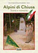 48864 - ANA Chiusa di San Michele,  - Alpini di Chiusa. Storie e memorie