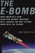 49065 - Beason, D. - E-Bomb. How America's New Directed Energy Weapons Will Change the Way Future Wars Will Be Fought