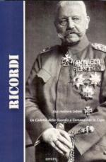 49275 - von Hindenburg, P. - Ricordi. Aus meinem leben. Da Cadetto della Guardia a Comandante in Capo