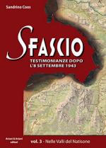 49345 - Coos, S. - Sfascio Vol 3. Testimonianze dopo l'8 settembre 1943 (Lo)