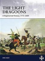 49395 - Hunt, E. - Light Dragoons. A Regimental History 1715-2009 (The)