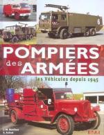 49812 - Boniface-Aubrat, J.M.-A. - Pompiers des Armees. Les Vehicules depuis 1945