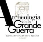 49882 - Societa' Storica Guerra Bianca,  - Archeologia della Grande Guerra 02/2009