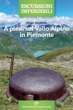 50000 - Vaschetto, D. - A piedi sul Vallo Alpino in Piemonte