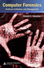 50104 - Newman, R.C. - Computer forensics. Evidence Collection and management