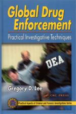 50114 - Gregory D. Lee, GregoryD.Lee - Global Drug Enforcement: Practical Investigative Techniques