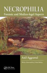 50164 - Aggrawal, A.A. - Necrophilia: Forensic and Medico-legal Aspects