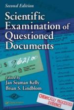50172 - Kelly-Lindblom, J.S.-B.S - Scientific Examination of Questioned Documents. 2nd Edition