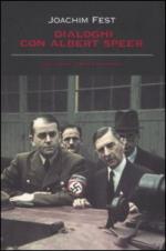 50273 - Fest, J.C. - Dialoghi con Albert Speer