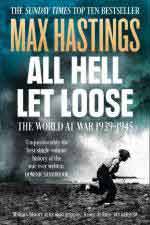 50544 - Hastings, M. - All Hell Let Loose. The World at War 1939-1945