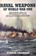 50947 - Friedman, N. - Naval Weapons of WWI. Guns, Torpedoes and ASW Weapons of all Nations. An Illustrated Directory