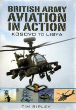 50952 - Ripley, T. - British Army Aviation in Action. From Kosovo to Lybia