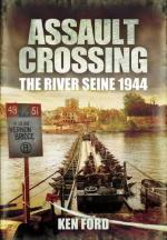 51047 - Ford, K. - Assault Crossing. The River Seine 1944