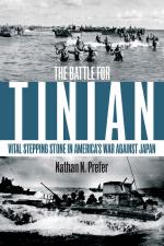 51144 - Prefer, N.N. - Battle for Tinian. Vital Stepping Stone in America's War Against Japan (The)