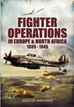 51192 - Wragg, D. - Fighter Operations in Europe and North Africa 1939-1945