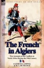 51287 - De France-Lamping, M.A.-C. - French in Algiers. Two Accounts of the Conflicts in North Africa During the XIX Century (The)