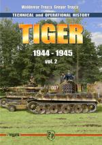 51471 - Trojca-Trojca, W.-G. - Tiger. Technical and Operational History Vol 2: 1944-1945