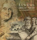 51651 - AAVV,  - Scienza delle armi. Luigi Ferdinando Marsili 1658-1730 (La)