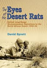 51773 - Syrett, D. - Eyes of the Desert Rats. British Long-Range Reconnaissance Operations in the North African Desert 1940-43 (The)