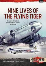 51778 - Grandolini-Koelich, A.-M. - Nine Lives of the Flying Tiger Vol 1: America's Secret Air Wars in Asia 1945-1950 - Asia @War 043