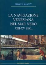 51936 - Karpov, S.P. - Navigazione veneziana nel Mar Nero XIII-XV Sec. (La)