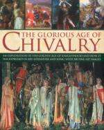 52037 - Phillips, C. - Glorious Age of Chivalry (The)