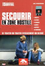 52040 - Schuermans, J. - Secourir en zone hostile. Se traiter ou traiter efficacement un blesse'