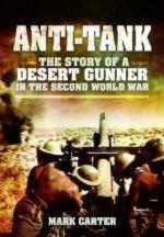 52289 - Carter, M. - Anti Tank. The Story of a Desert Gunner in WWII