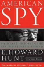 52301 - Hunt, E.H. - American Spy. My Secret History in the CIA, Watergate and beyond