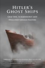52458 - Bennett, G.H. - Hitler's Ghost Ships. Graf Spee, Scharnhorst and disguised German Raiders