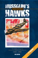 52515 - Mattioli, M. - Mussolini's Hawks 2nd ed. The Fighter Units of the Aeronautica Nazionale Repubblicana 1943-1945