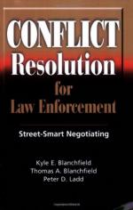 52561 - Blanchfield-Blanchfield-Ladd, K.E.-T.A.-P.D. - Conflict Resolution for Law Enforcement. Street-Smart Negotiating 