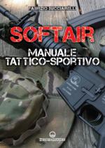 52695 - Bucciarelli, F. - Softair. Manuale tattico-sportivo