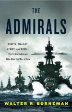 52719 - Borneman, W.R. - Admirals. Nimitz, Halsey, Leahy, and King. The Five-Star Admirals who won the War at Sea (The)