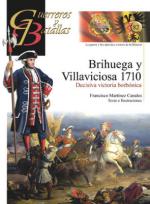 52843 - Martinez Canales, F. - Guerreros y Batallas 082: Brihuega y Villaviciosa 1710