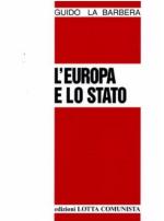 52958 - La Barbera, G. - Europa e lo stato (L')