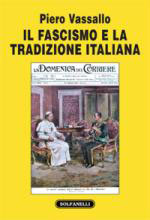 53009 - Vassallo, P. - Fascismo e la tradizione italiana (Il)