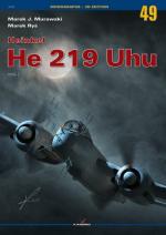 53096 - Murawski-Rys, M.J.-M. - Monografie 49: Heinkel He 219 Uhu Vol 1