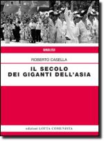 53250 - Casella, R. - Secolo dei giganti dell'Asia (Il)